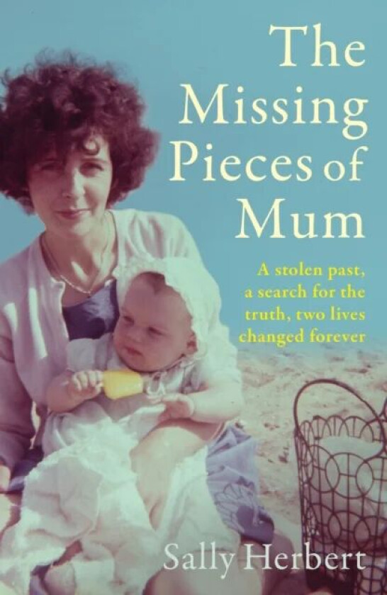 The Missing Pieces of Mum av Sally Herbert