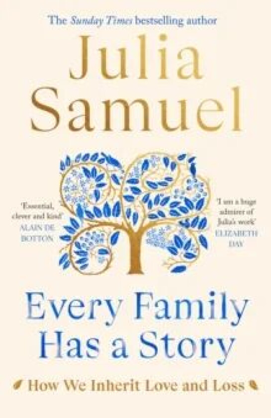 Every Family Has A Story av Julia Samuel