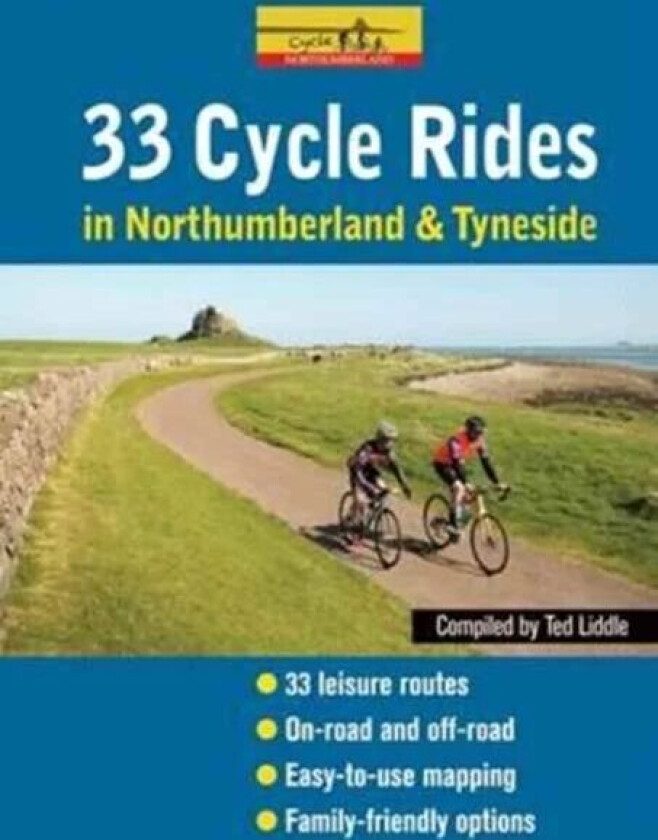 Cycle Rides in Northumberland and Tyneside av Ted Liddle