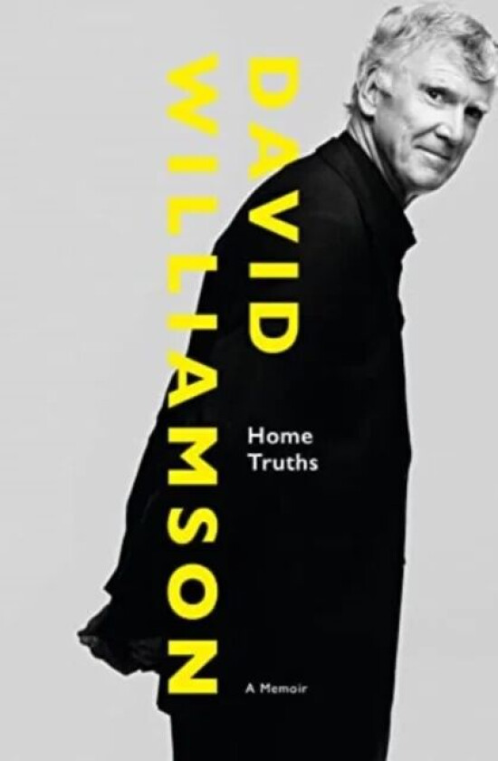 Home Truths av David Williamson
