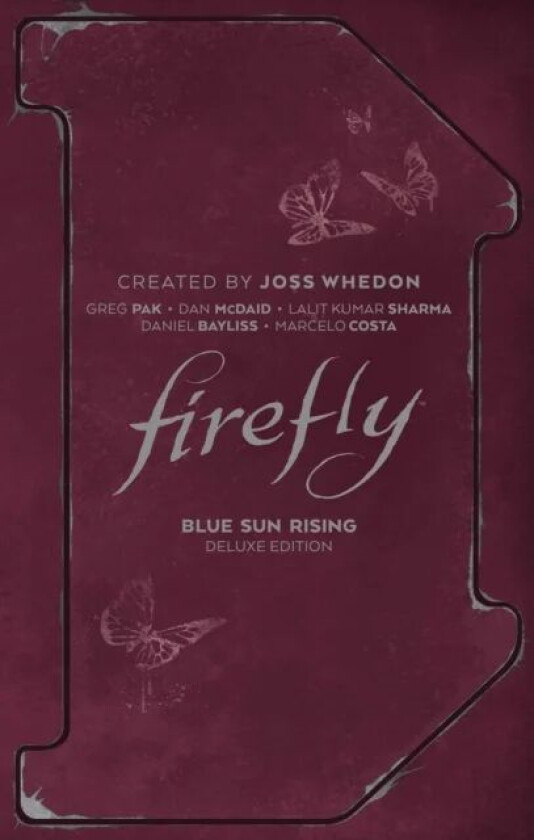 Firefly: Blue Sun Rising Deluxe Edition av Greg Pak