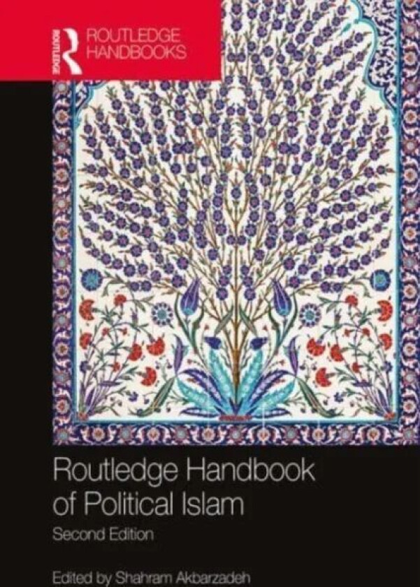 Routledge Handbook of Political Islam