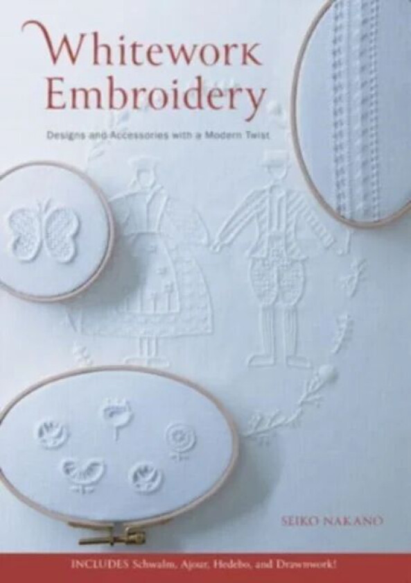 Whitework Embroidery av Seiko Nakano