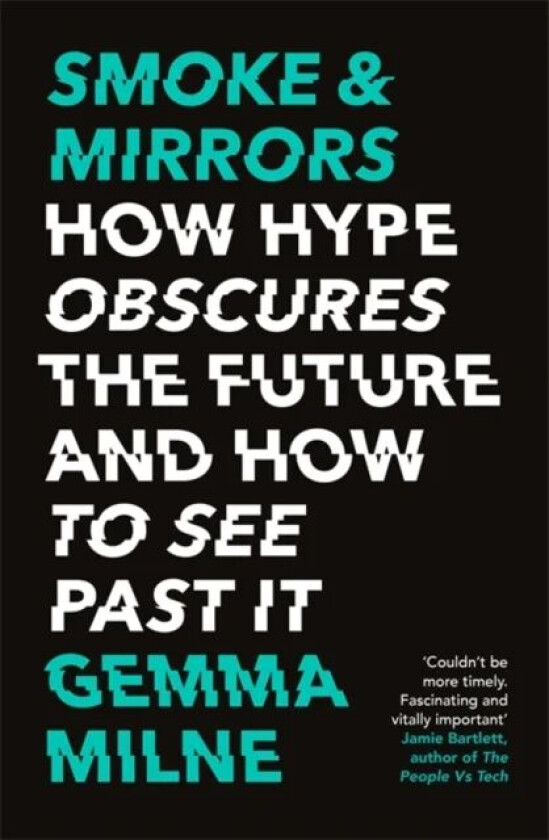 Smoke & Mirrors av Gemma Milne