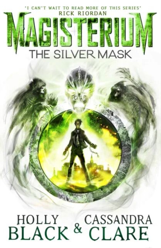 Magisterium: The Silver Mask av Holly Black, Cassandra Clare