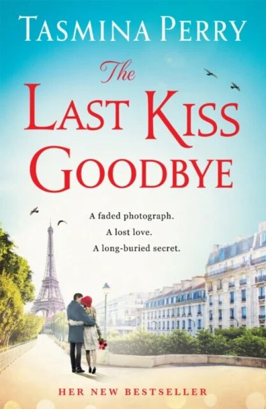 The Last Kiss Goodbye av Tasmina Perry