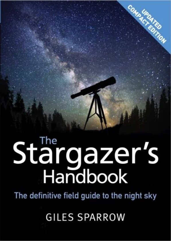 The Stargazer's Handbook av Giles Sparrow
