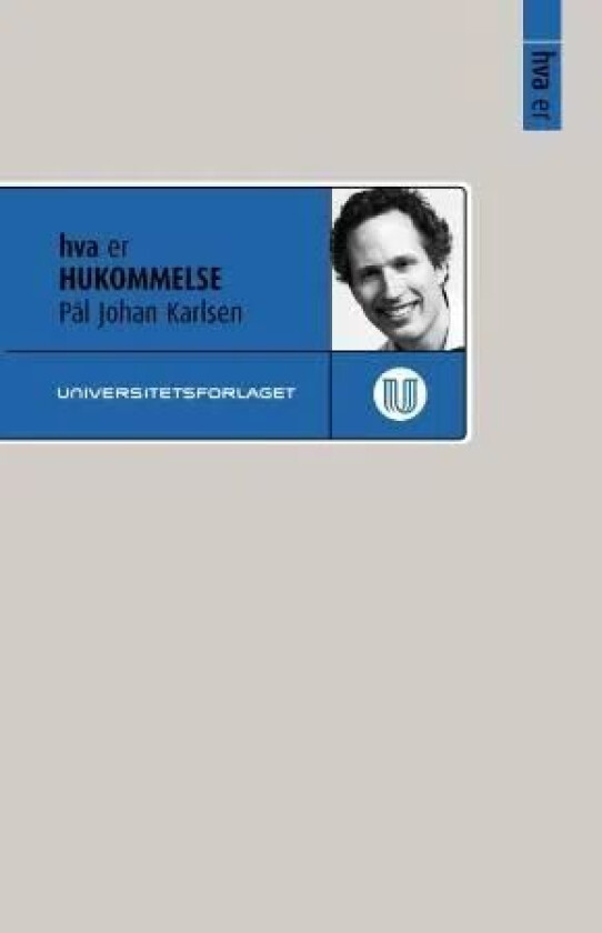 Hva er hukommelse av Pål Johan Karlsen