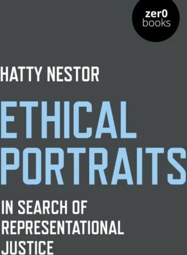 Ethical Portraits av Hatty Nestor