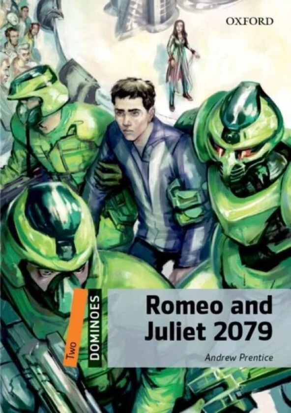 Dominoes: Two: Romeo and Juliet 2079 av Andrew Prentice
