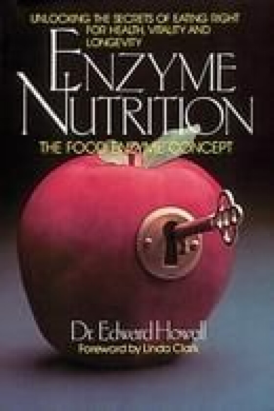 Enzyme Nutrition av Dr. Edward (Dr. Edward Howell) Howell