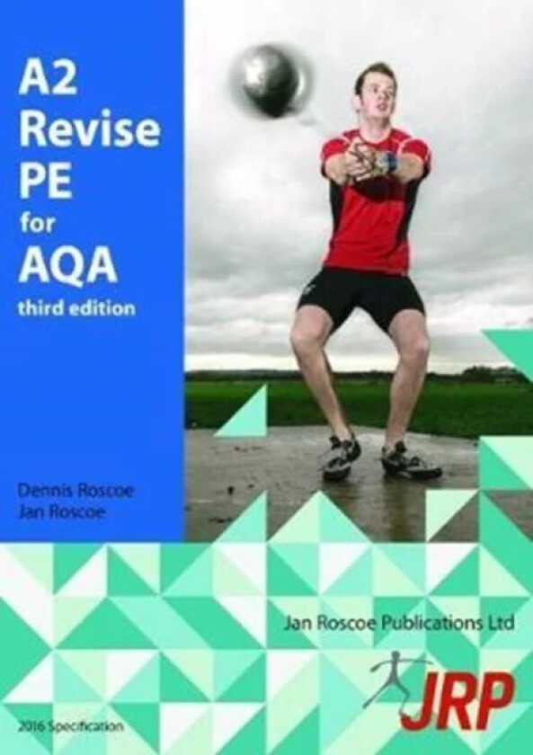 A2 Revise PE for AQA av Dr. Dennis Roscoe