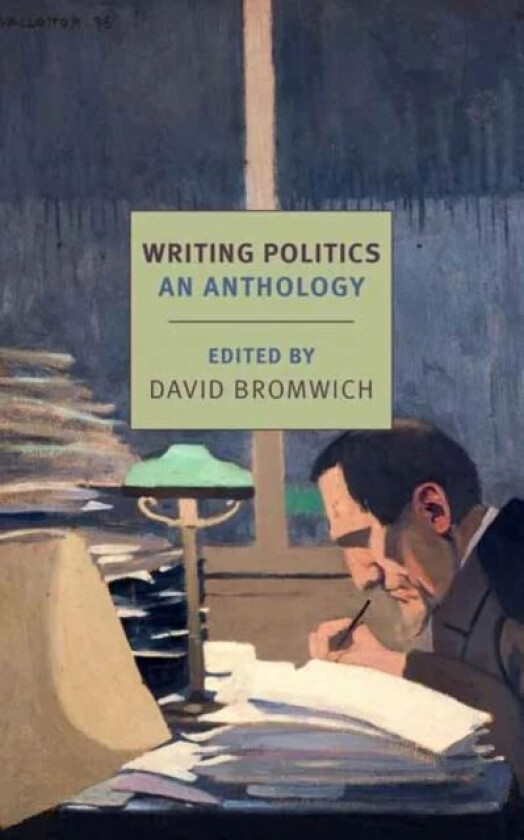 Writing Politics av David Bromwich