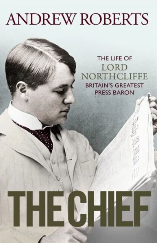 The Chief av Andrew Roberts