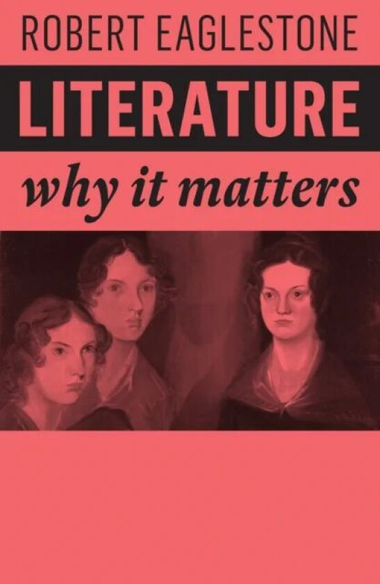 Literature av Robert (Royal Holloway University of London UK) Eaglestone