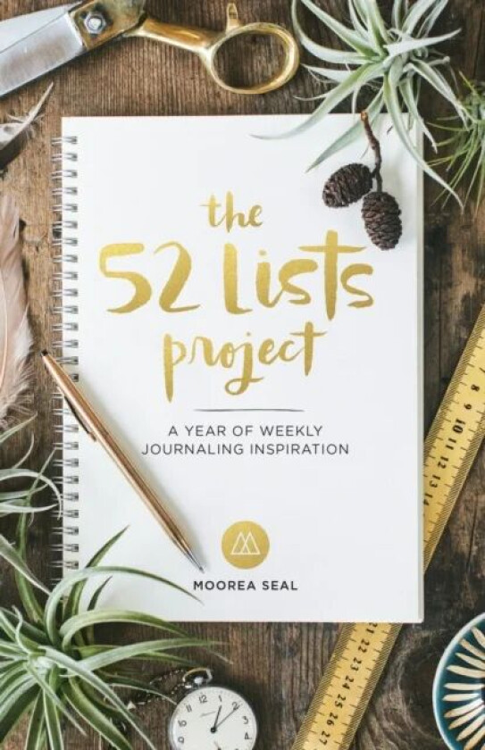 The 52 Lists Project av Moorea Seal