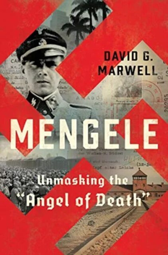 Mengele av David G. Marwell