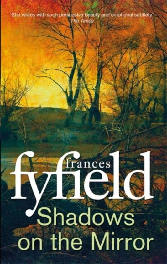 Shadows on the Mirror av Frances Fyfield