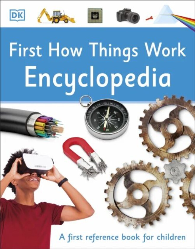 First How Things Work Encyclopedia av DK