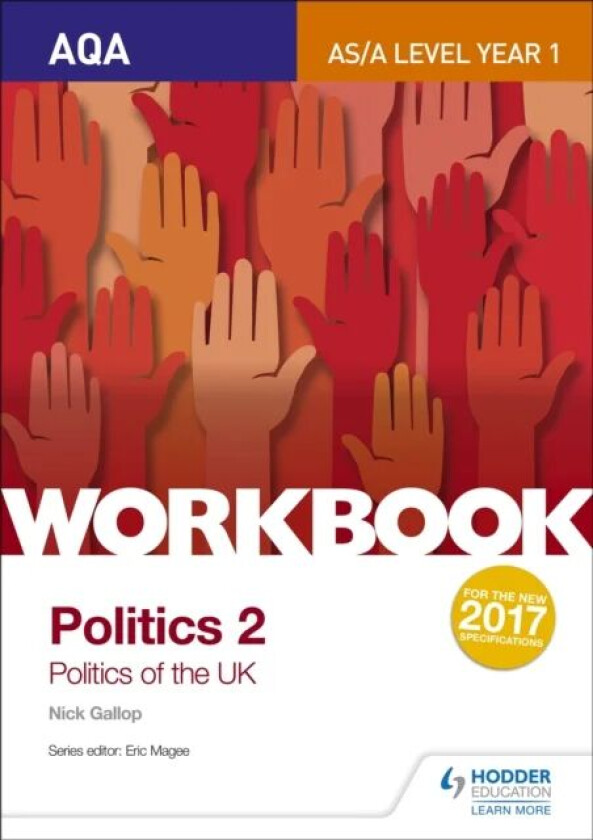 AQA AS/A-level Politics workbook 2: Politics of the UK av Nick Gallop