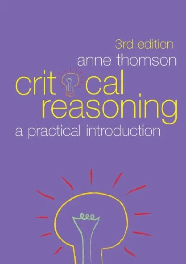 Critical Reasoning av Anne Thomson