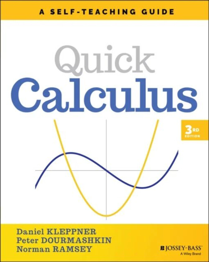 Quick Calculus av Daniel (Massachusetts Institute of Technology) Kleppner, Peter Dourmashkin, Norman (Harvard University) Ramsey