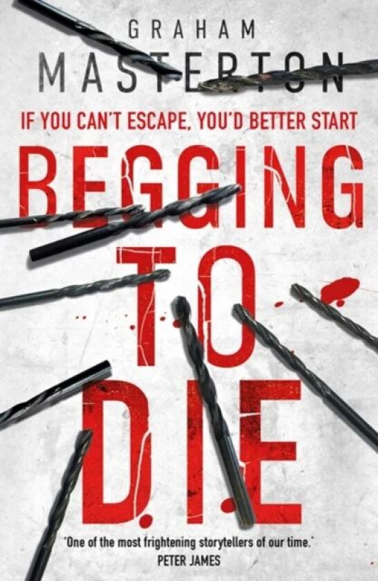 Begging to Die av Graham Masterton