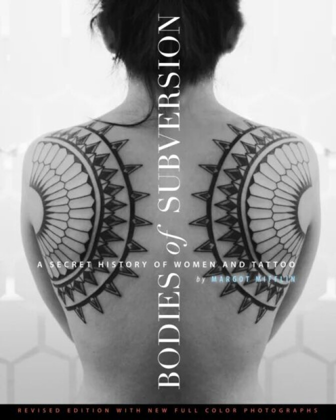 Bodies Of Subversion av Margot Mifflin