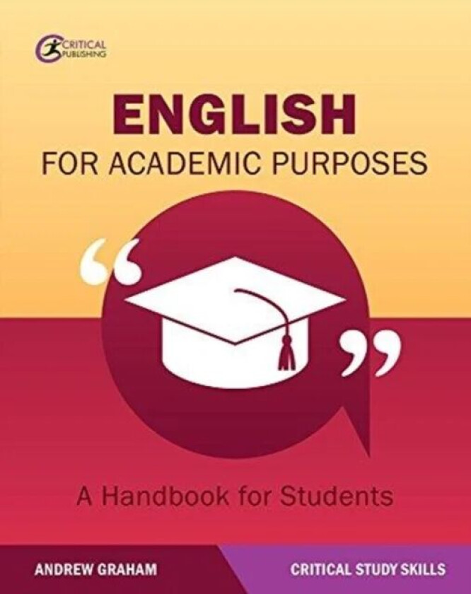 English for Academic Purposes av Andrew Graham