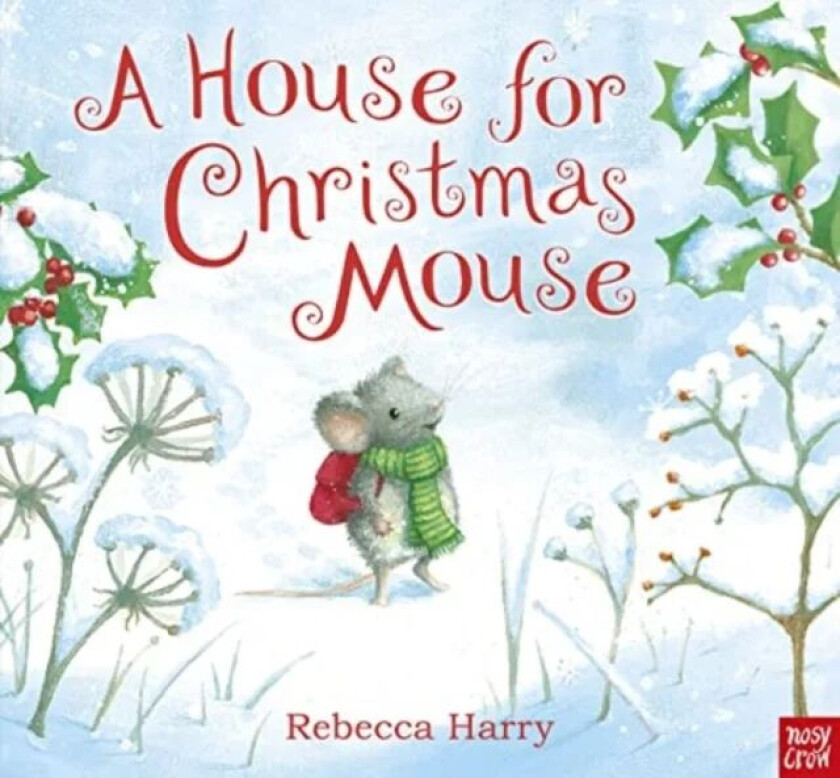 A House for Christmas Mouse av Rebecca Harry