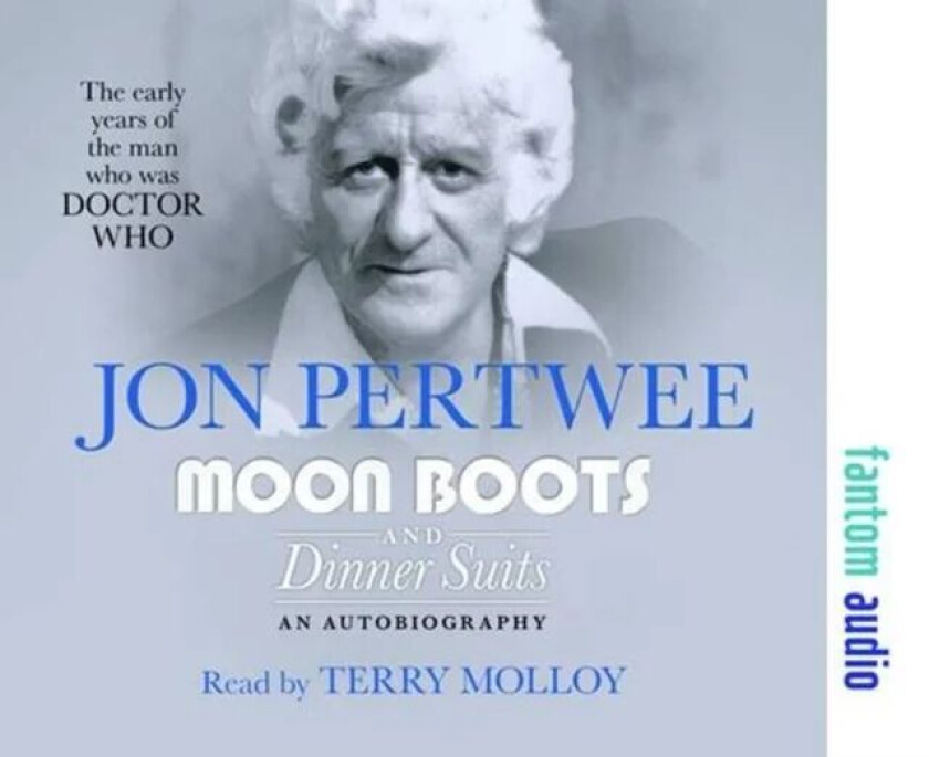 Moon Boots and Dinner Suits av Jon Pertwee