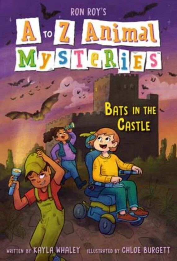 A to Z Animal Mysteries #2: Bats in the Castle av Ron Roy, Kayla Whaley