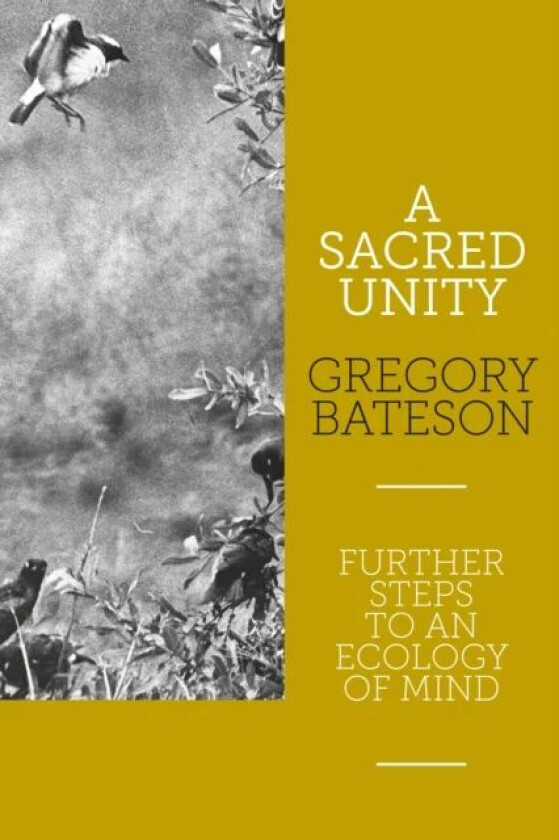 A Sacred Unity av Gregory Bateson