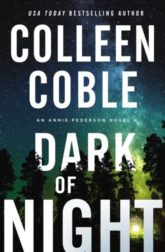 Dark of Night av Colleen Coble