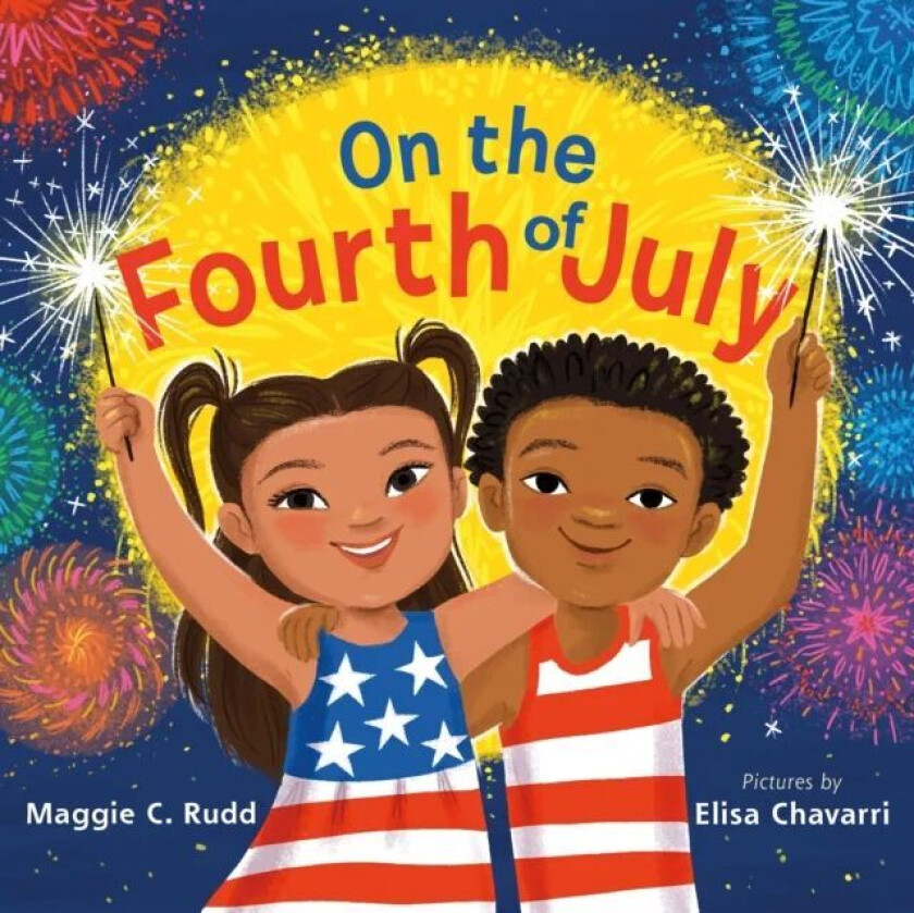 On the Fourth of July av Maggie C. Rudd