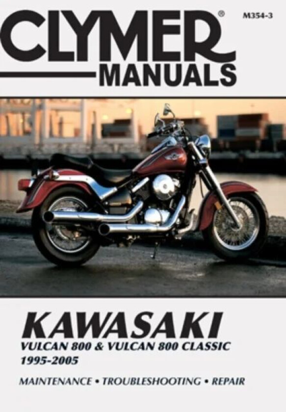 Kawasaki Vulcan 800 & Vulcan 800 Classic Motorcycle (1995-2005) Service Repair Manual av Haynes Publishing