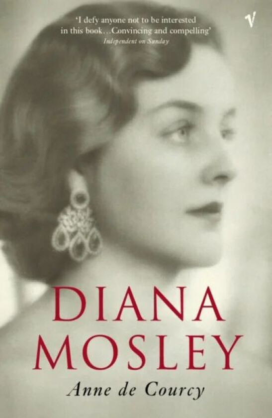 Diana Mosley av Anne de Courcy