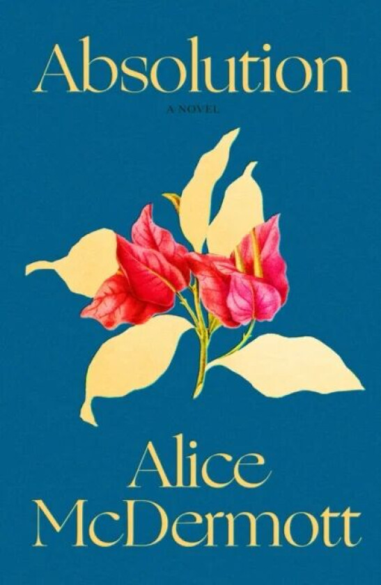 Absolution av Alice McDermott