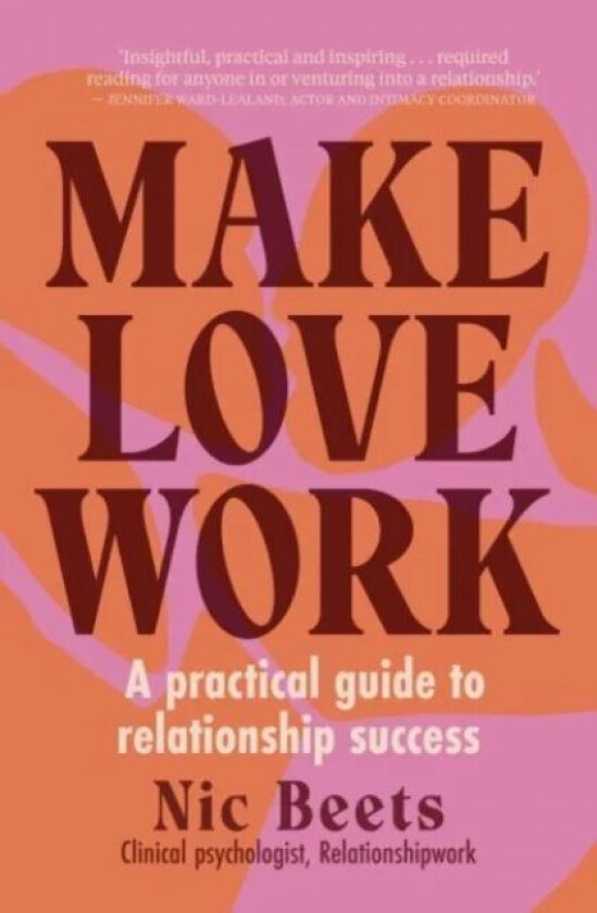 Make Love Work av Nic Beets