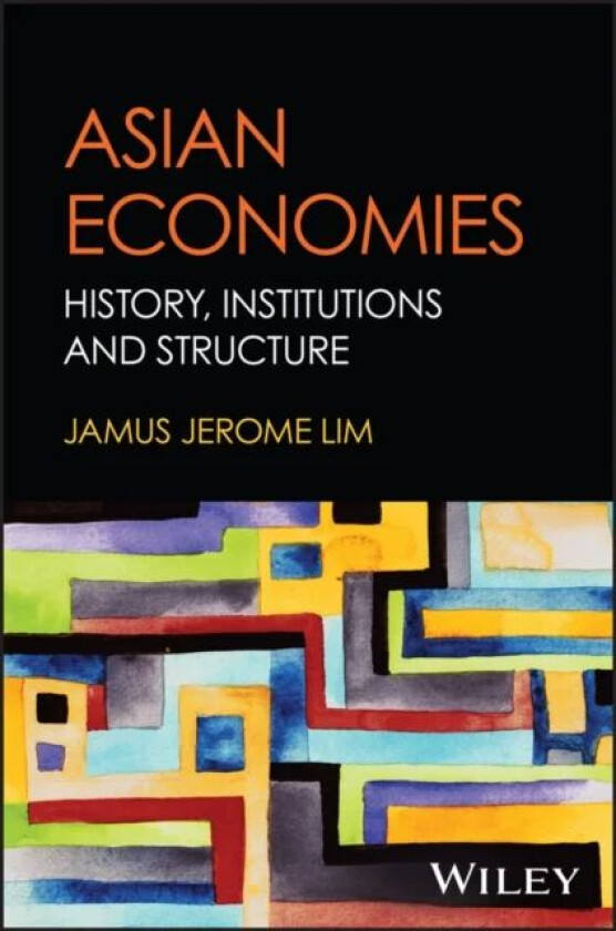 Asian Economies av Jamus Jerome Lim