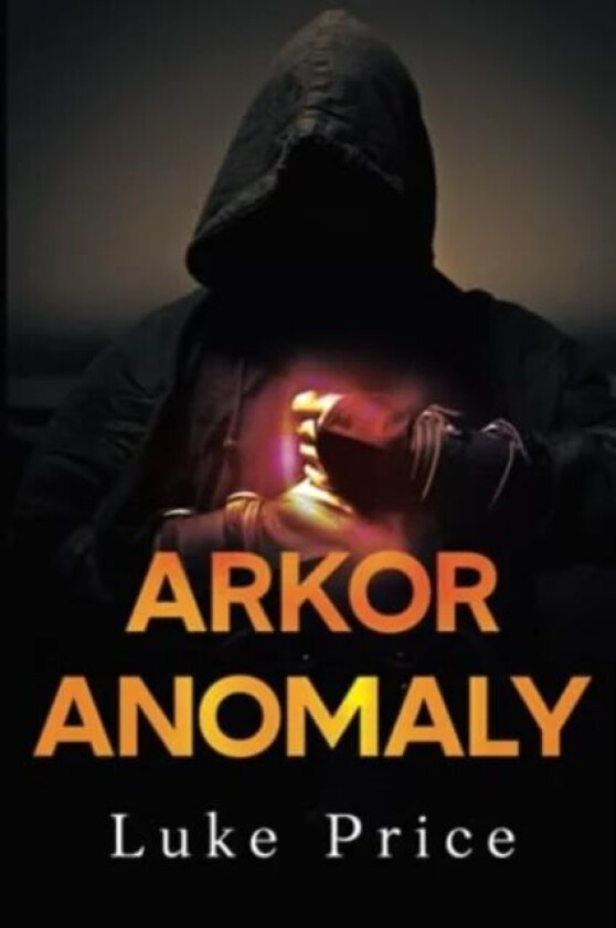 Arkor Anomaly av Luke Price