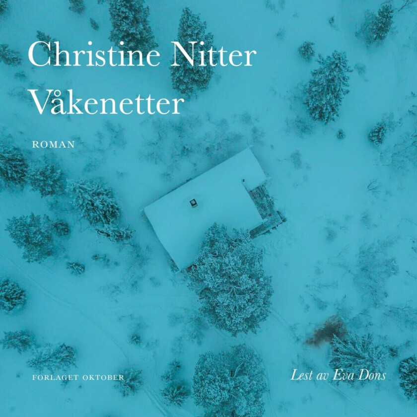Våkenetter av Christine Caroline Nitter