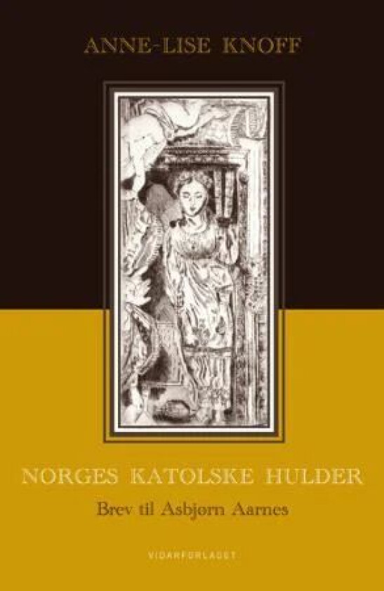 Norges katolske hulder av Anne-Lise Knoff