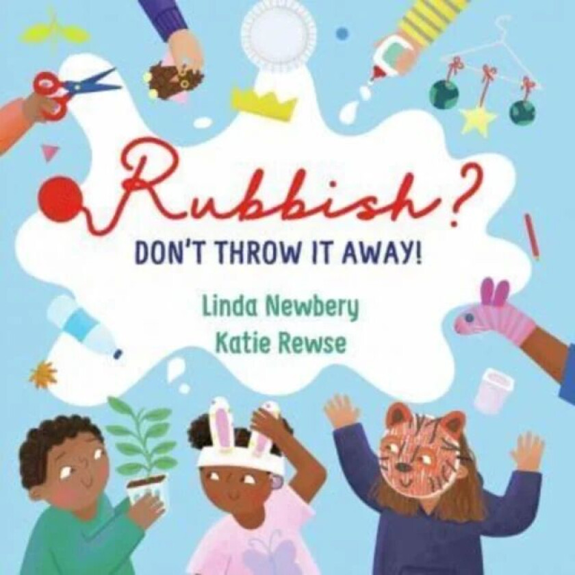 Rubbish? av Linda Newbery