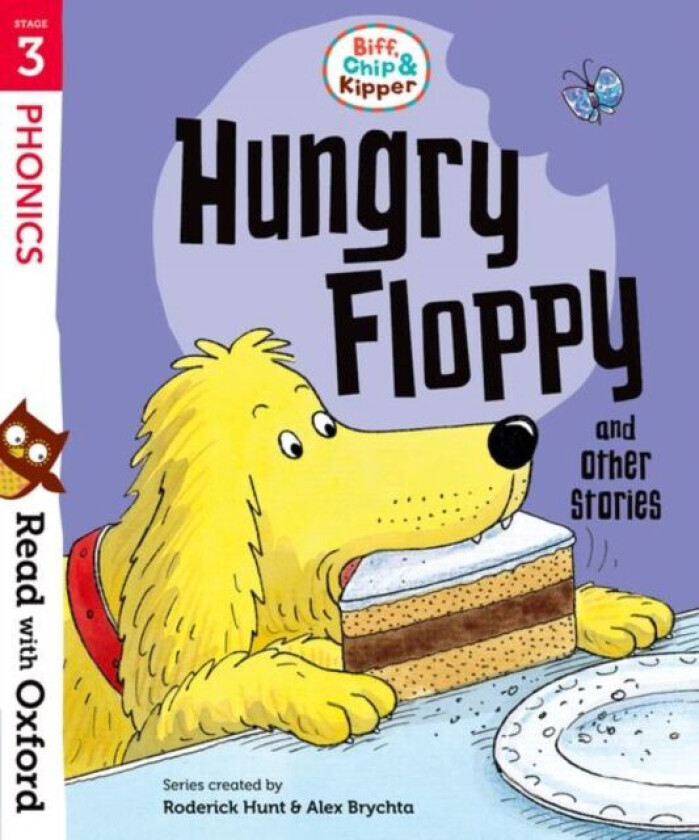 Read with Oxford: Stage 3: Biff, Chip and Kipper: Hungry Floppy and Other Stories av Roderick Hunt