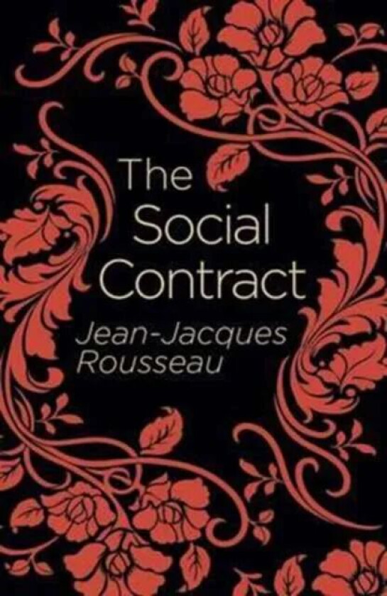 The Social Contract av Jean-Jacques Rousseau