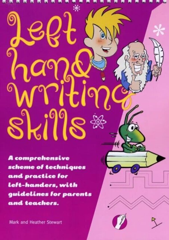 Left Hand Writing Skills - Combined av Mark Stewart, Heather Stewart