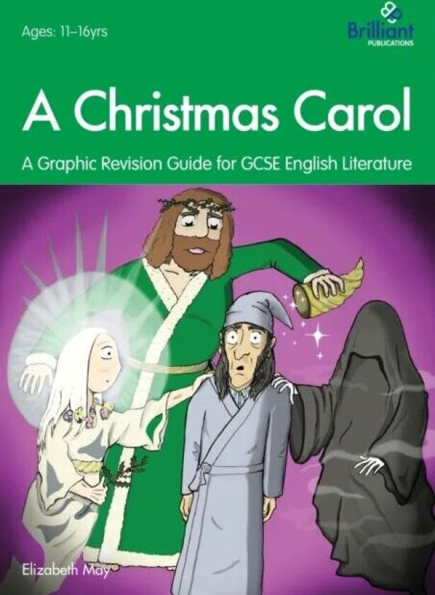 A Christmas Carol: A Graphic Revision Guide for GCSE English Literature av Elizabeth May