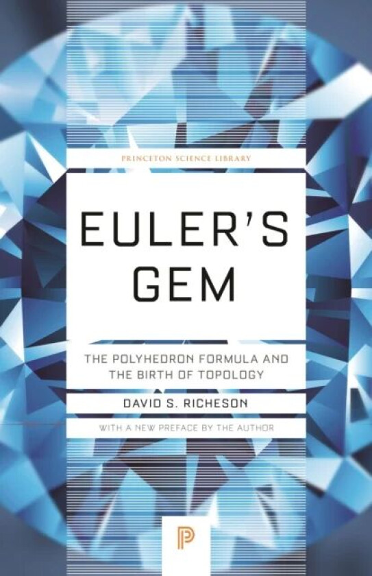 Euler's Gem av David S. Richeson