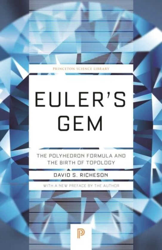 Euler&#039;s Gem av David S. Richeson